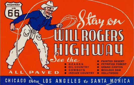 “Will Rogers Highway” print